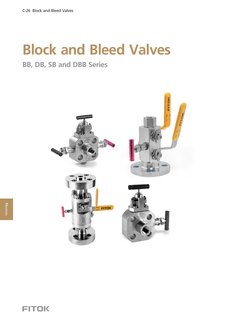 Block and Bleed Valves BB / DB / SB / DBB Series