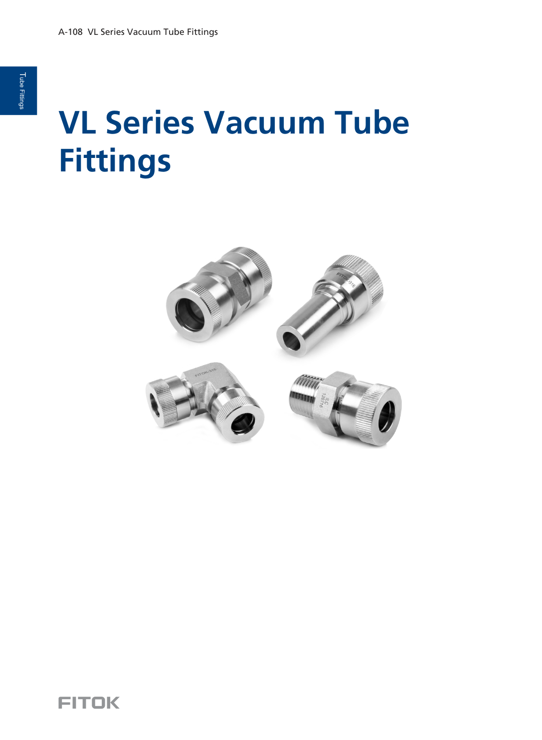 VL Series Vacuum Tube Fittings
